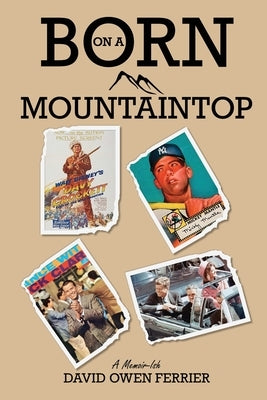 Born On A Mountaintop by Ferrier, David