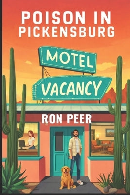 Poison in Pickensburg by Peer, Ron