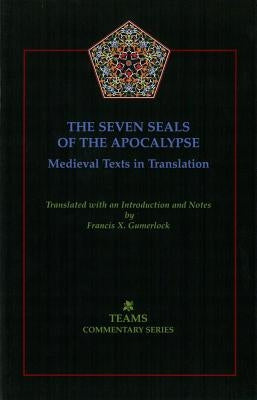 Seven Seals of the Apocalypse PB by Gumerlock, Francis X.
