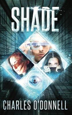 Shade by O'Donnell, Charles