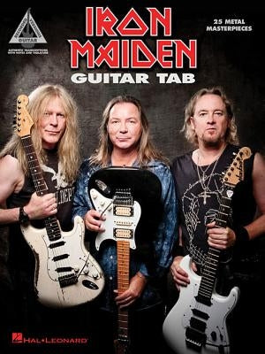 Iron Maiden - Guitar Tab: 25 Metal Masterpieces by Iron Maiden