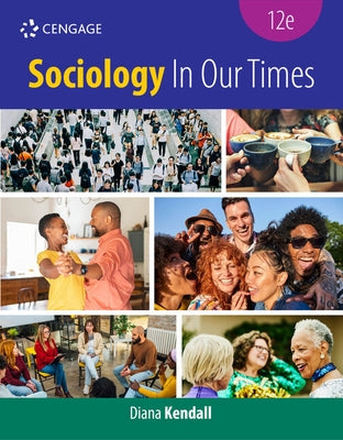 Sociology in Our Times by Kendall, Diana
