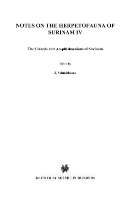 Notes on the Herpetofauna of Surinam IV: The Lizards and Amphisbaenians of Surinam by Hoogmoed, M. S.