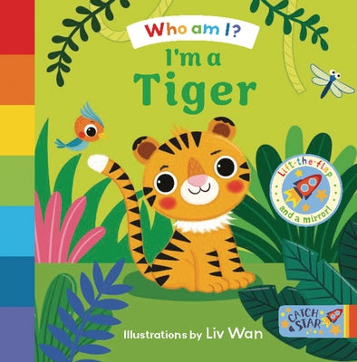 I'm a Tiger by Catch a. Star