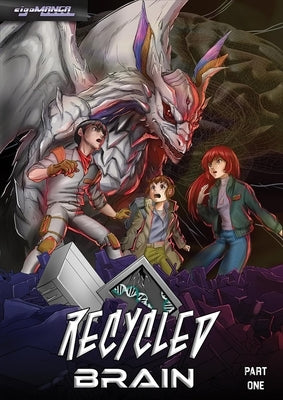 Recycled Brain Part One by Yonemura, Takahiro