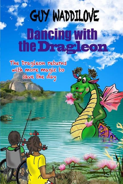 Dancing with the Dragleon by Waddilove, Guy