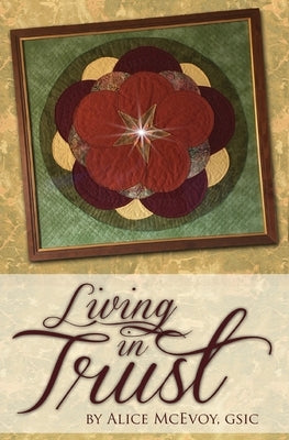 Living in Trust by McEvoy, Alice