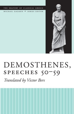 Demosthenes, Speeches 50-59 by Bers, Victor