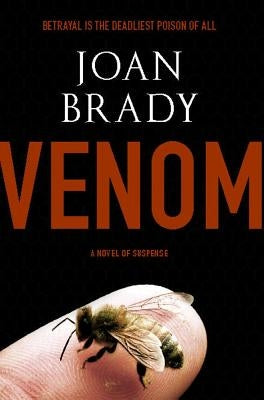 Venom: A Novel of Suspense by Brady, Joan