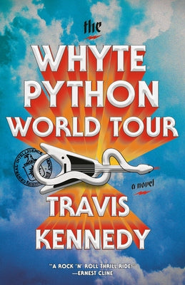 The Whyte Python World Tour by Kennedy, Travis