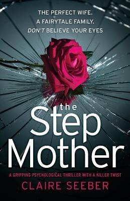 The Stepmother by Seeber, Claire