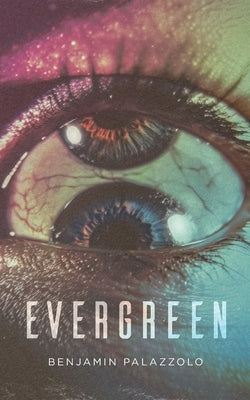 Evergreen by Palazzolo, Benjamin