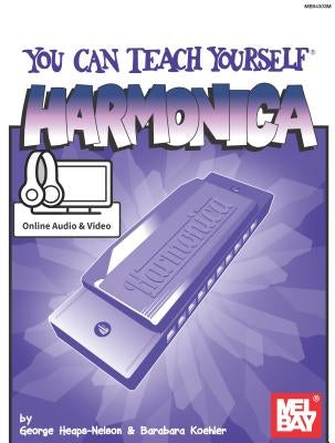 You Can Teach Yourself Harmonica by George Heaps-Nelson