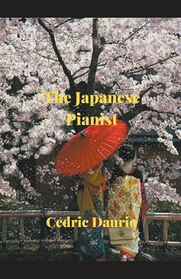 The Japanese Pianist by Daurio, Cèdric