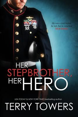 Her Stepbrother, Her Hero by Towers, Terry