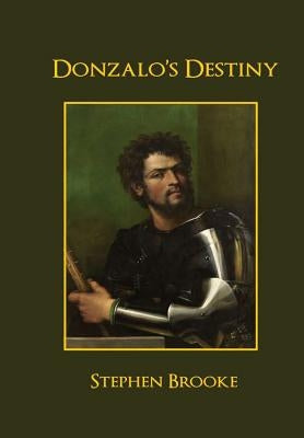 Donzalo's Destiny by Brooke, Stephen