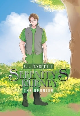 Serenity's Journey: The Reunion by Barrett, C. L.