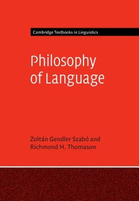 Philosophy of Language by Szabó, Zoltán Gendler
