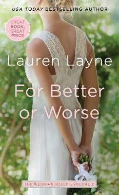 For Better or Worse by Layne, Lauren