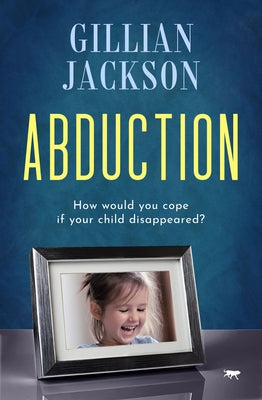 Abduction by Jackson, Gillian