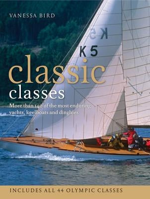 Classic Classes by Bird, Vanessa