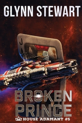 Broken Prince by Stewart, Glynn