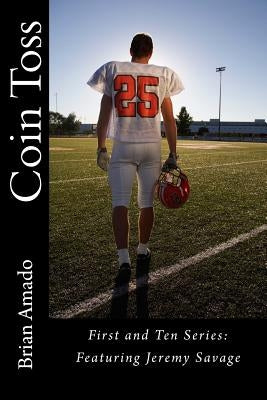 Coin Toss by Amado, Brian