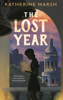 Lost Year by Marsh, Katherine