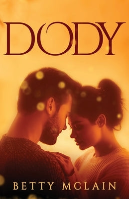 Dody by McLain, Betty