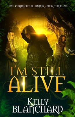 I'm Still Alive by Blanchard, Kelly