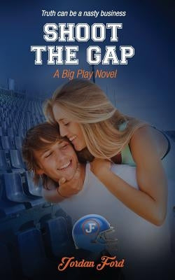 Shoot The Gap: Dyslexie Font Edition by Ford, Jordan