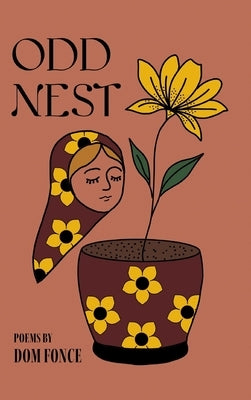 Odd Nest by Fonce, Dom