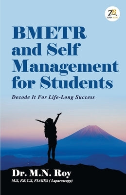 BMETR and Self-Management For Students by Roy, M. N.