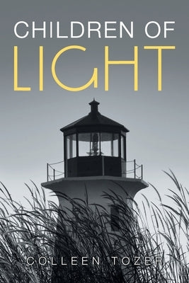 Children of Light by Tozer, Colleen
