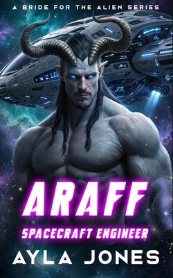 Araff: Spacecraft Engineer by Jones, Ayla