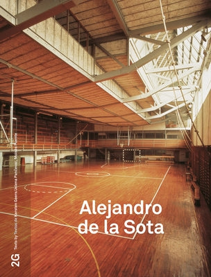 2g: Alejandro de la Sota: Issue #87 by de la Sota, Alejandro