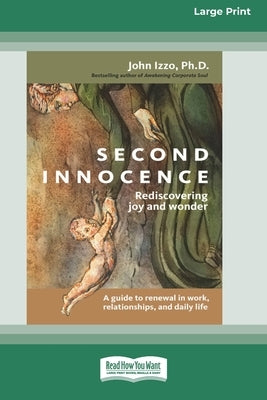 Second Innocence (16pt Large Print Edition) by Izzo, John B.