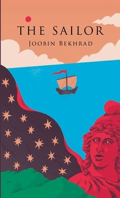 The Sailor by Bekhrad, Joobin