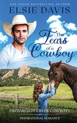 The Tears of a Cowboy by Davis, Elsie