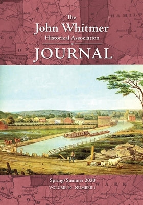 The John Whitmer Historical Association Journal, Vol. 40, No. 1 by Morain, William D.