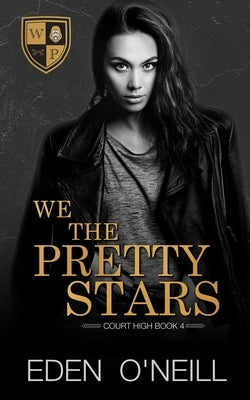 We The Pretty Stars by O'Neill, Eden
