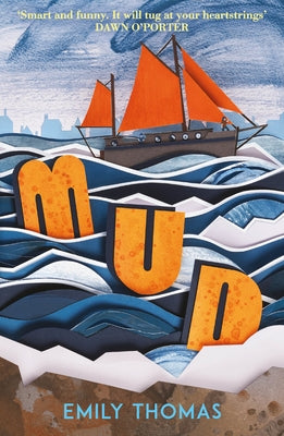Mud by Thomas, Emily