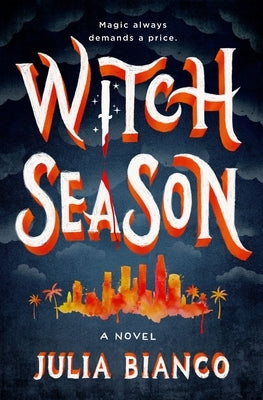 Witch Season by Bianco, Julia