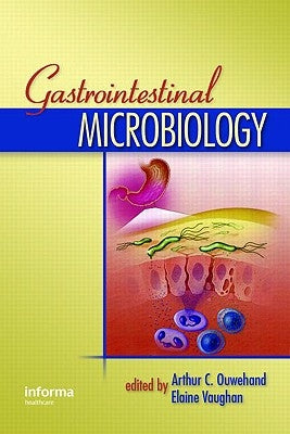 Gastrointestinal Microbiology by Ouwehand, Arthur C.