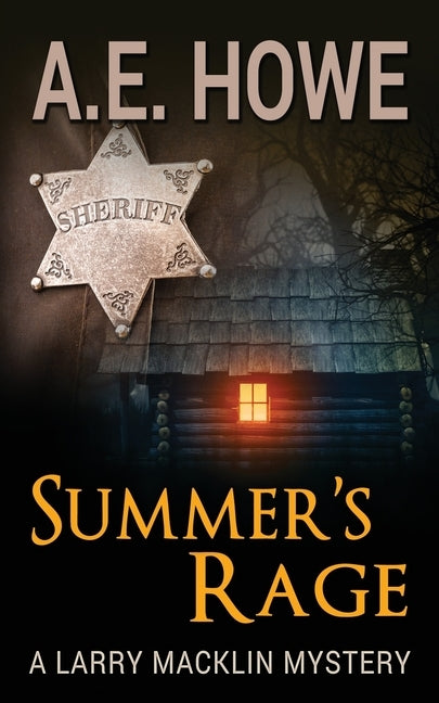 Summer's Rage by Howe, A. E.