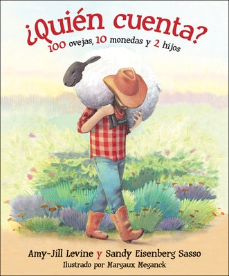 ¿Quién Cuenta?: 100 Ovejas, 10 Monedas Y 2 Hijos by Levine, Amy-Jill