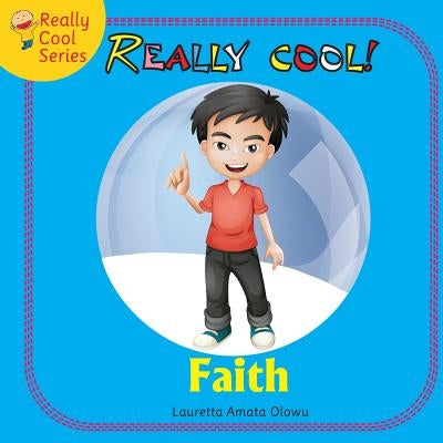 Faith by Amata Olowu, Lauretta
