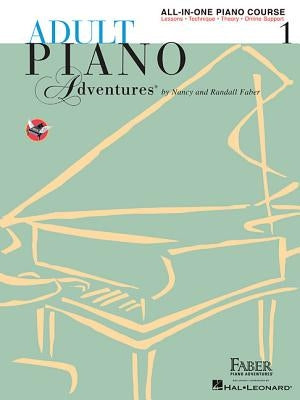 Adult Piano Adventures All-In-One Piano Course Book 1 - Book with Media Online by Faber, Nancy