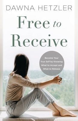 Free to Receive by Hetzler