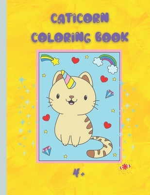Caticorn Coloring book: coloring book for kids 4-6 years - 8,5 x 11 inches - 44 pages by Wo, Ric
